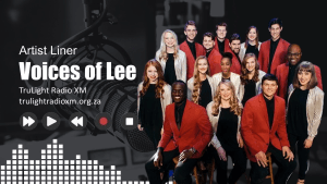 Voices of Lee - Artist Liner (TruLight Radio XM)