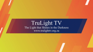 TruLight TV (Introduction Video)