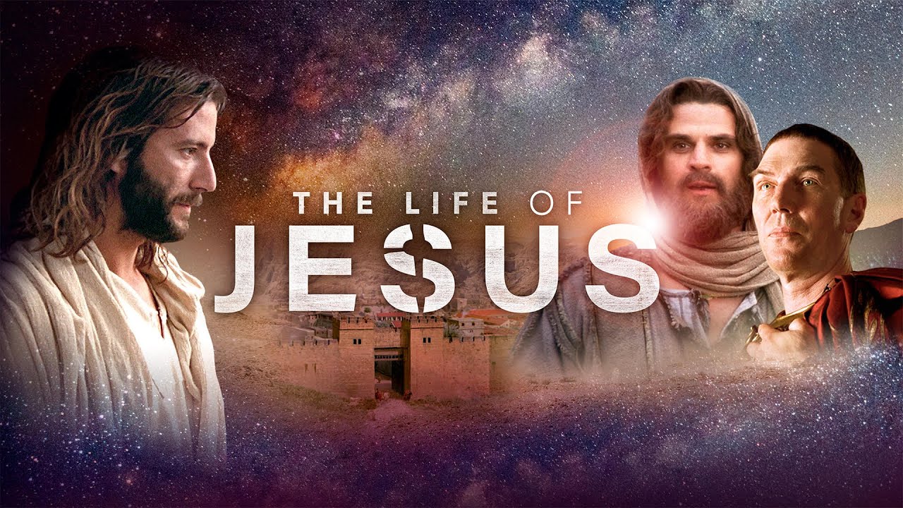 The Life Of Jesus: The Series | Full Movie |
