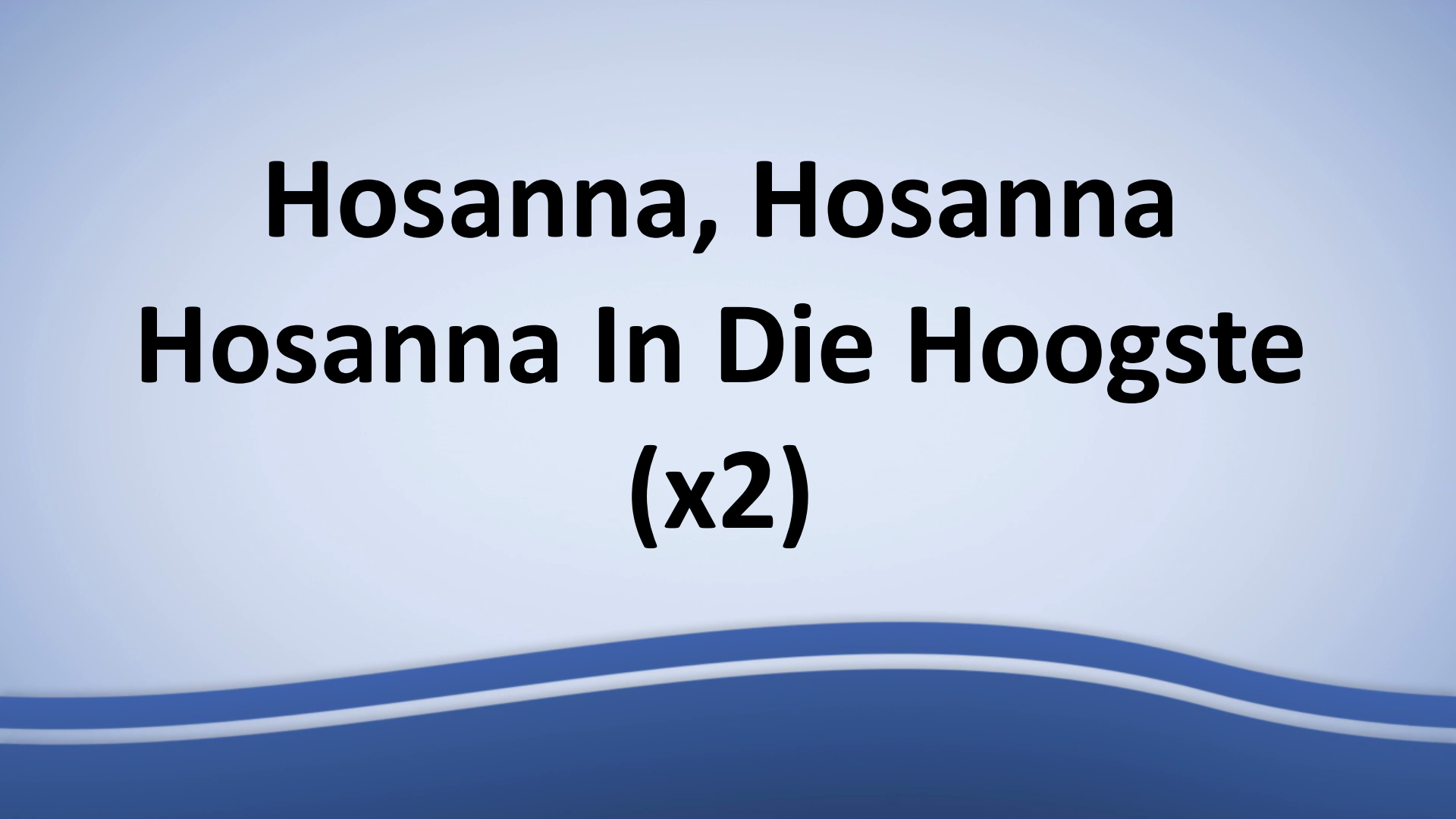 Hosanna