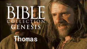Movie Time – The Bible Collection: Thomas